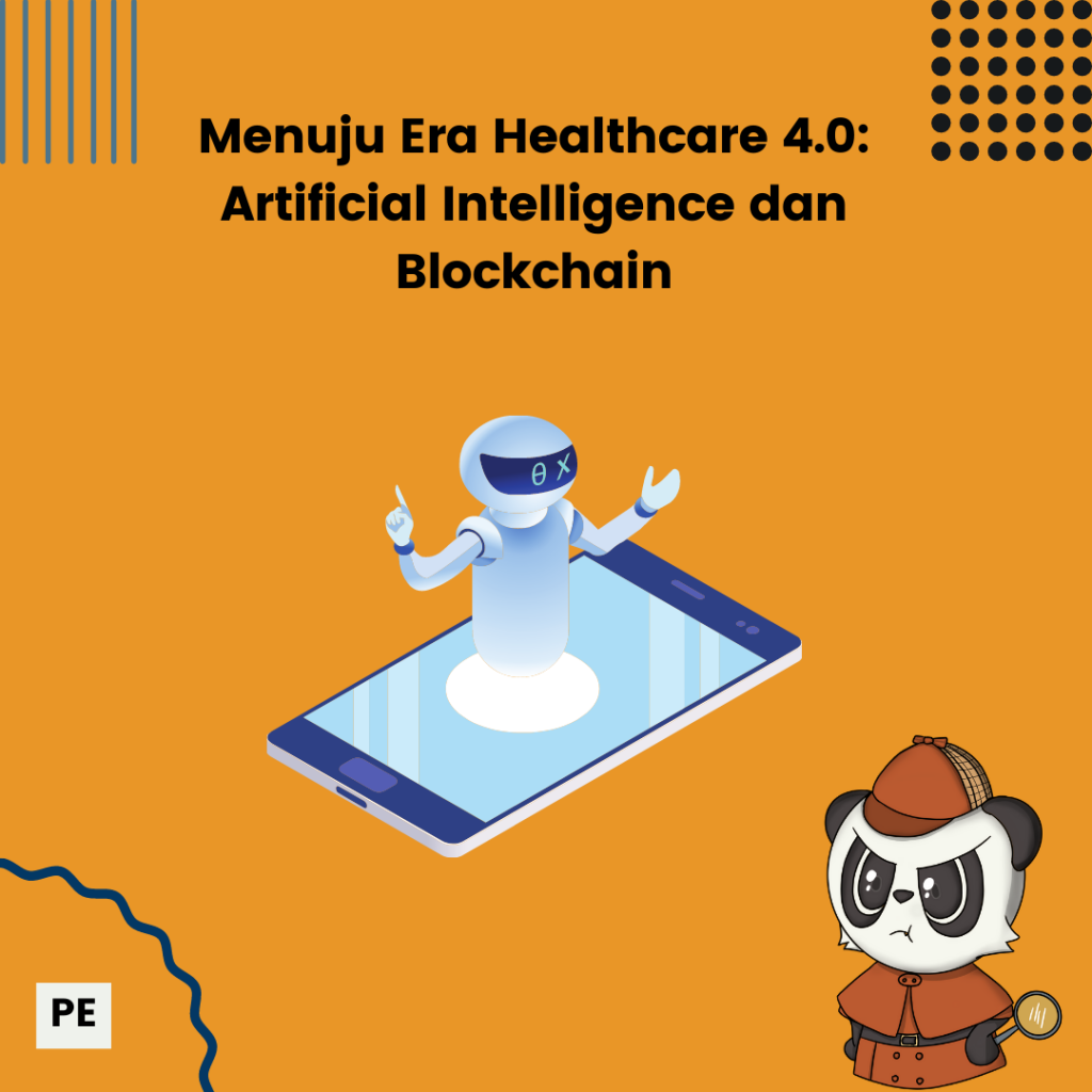 Menuju Era Healthcare 4.0: Artificial Intelligence Dan Blockchain ...